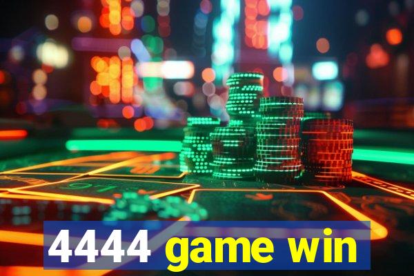 4444 game win